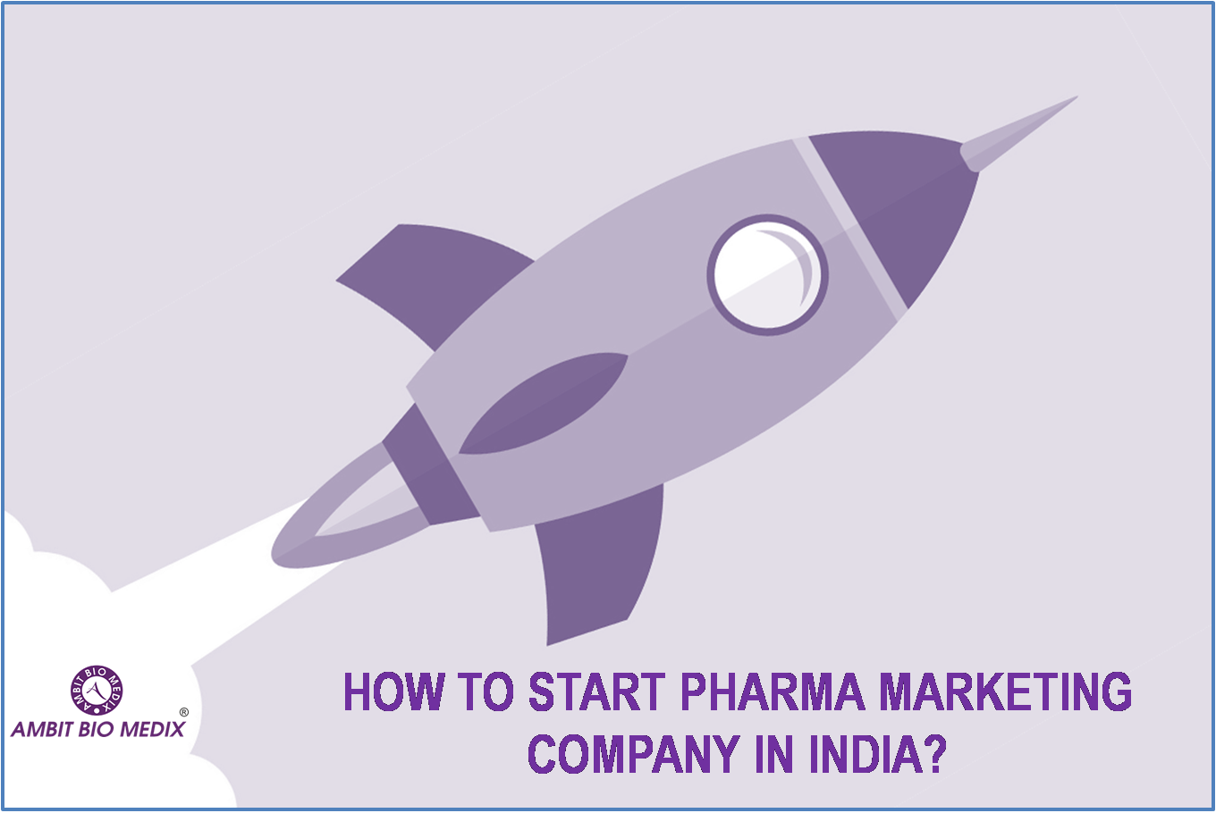 START PHARMA MARKETING COMPANY IN INDIA