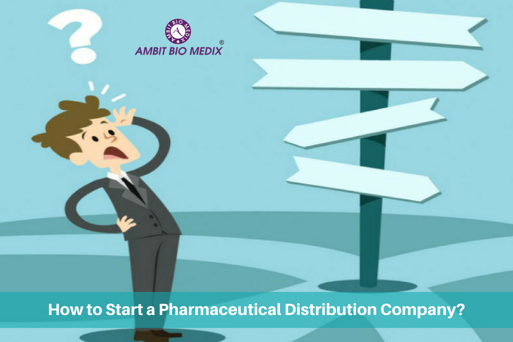 How to start a pharmaceutical distribution company